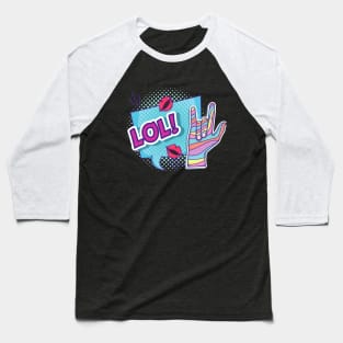 LOL Shirt For Girls Baseball T-Shirt